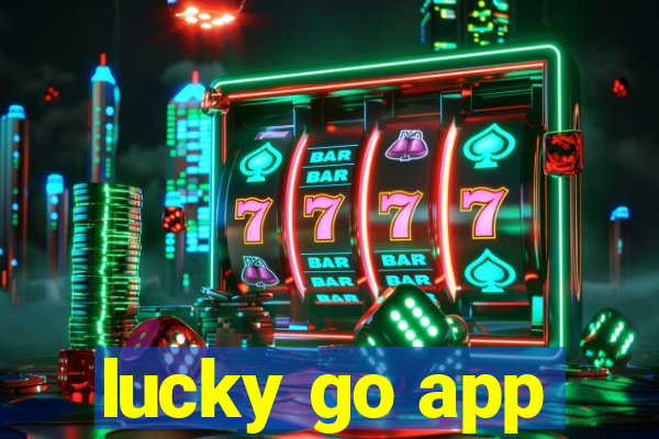 lucky go app